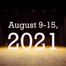 Virtual Theatre This Week: August 9- 15, 2021- with Liz Callaway, Laura Michelle Kell