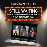 BWW Review: Redhouse Arts Center Now Streaming The World Premiere of the Virtual…