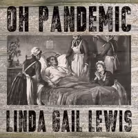 Linda Gail Lewis Releases Timely New Single 'Oh Pandemic'