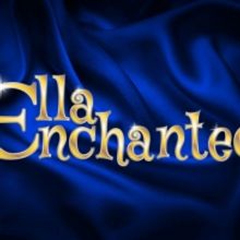 Artisan Children's Theater Announces Auditions For ELLA ENCHANTED