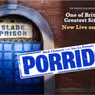 PORRIDGE Will Embark on UK Tour in 2027