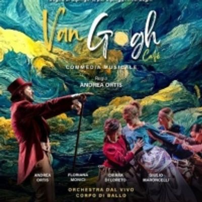 Review: VAN GOGH CAFE Al Teatro Ambra Jovinelli