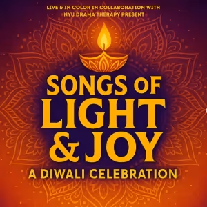 SONGS OF LIGHT & JOY: A DIWALI CELEBRATION TO Premiere At Provincetown Playhouse In…