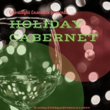 HOLIDAY CABERNET is Back For Second Year