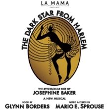 LA MAMA Presents THE DARK STAR FROM HARLEM: The Spectacular Rise Of Josephine Baker