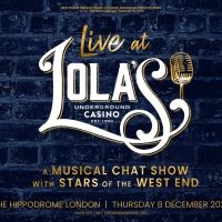 Review: LIVE AT LOLA'S: A MUSICAL CHAT SHOW WITH STARS OF THE WEST END, Lola's…