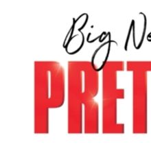 PRETTY WOMAN at Broadway In Austin On Sale Friday