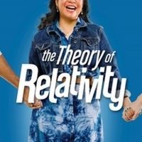 THE THEORY OF RELATIVITY Comes To Story Book Theatre Through 9/4