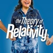 THE THEORY OF RELATIVITY Comes To Story Book Theatre Through 9/4