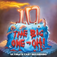 Album Review: THE BIG ONE-OH! (1-0) Cast Recording Is A Child-Ish Delight Of…