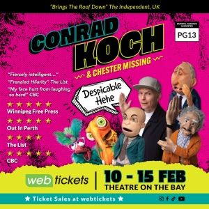 Conrad Koch And Chester Missing to Bring DESPICABLE HEHE to Theatre on the Bay in…