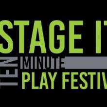 January 14 Deadline Approaching For 2020 STAGE IT! 10-MINUTE PLAY FESTIVAL