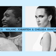 Malang Jobarteh & Chelsea Randall to Present CROSSINGS at Brooklyn Conservatory of Mu