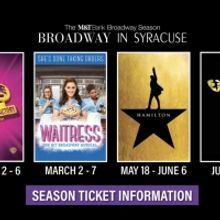 Broadway in Syracuse Announces 2021 Lineup - HAMILTON, CATS, WAITRESS, and CHARLIE AN