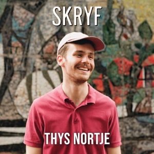 Thys Nortje Releases Debut Single 'Skryf'