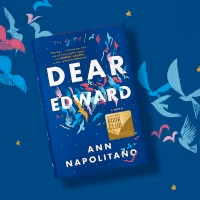 BWW News: DEAR EDWARD by Ann Napolitano is the February Barnes and Noble Book Club…