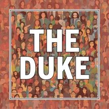 MUSE/IQUE to Present THE DUKE at Skirball Cultural Center and Huntington Library This