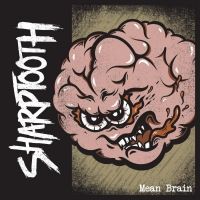 Sharptooth Unleashes 'Mean Brain'