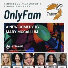 Tennessee Playwrights Studio Presents ONLYFAM - The Hilarious New Comedy By Mary McCa