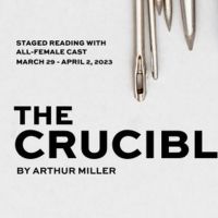 THT Rep Announces All-Female Creative Team For Staged Reading Of THE CRUCIBLE By…