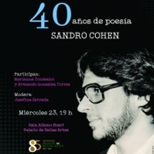 Sandro Cohen será homenajeado con motivo del 40 aniversario de su primer libro publi