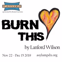 Asylum Theatre Returns with BURN THIS