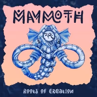 Roots of Creation Releases New Single 'Mammoth'