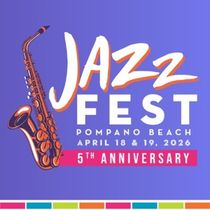 Jazz Fest To Return To Pompano Beach For A 5th Year