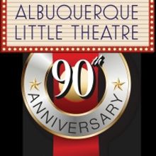 Albuquerque Little Theatre Launches 90th Season