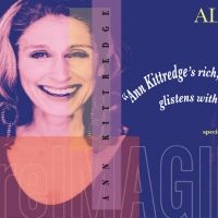 Ann Kittredge To Celebrate Release of Debut Album reIMAGINE at The Laurie Beechman…