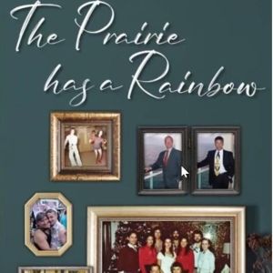 Previews: THE PRAIRIE HAS A RAINBOW live Reading and Book Signing at Michael's…
