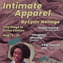 INTIMATE APPAREL to Open at Kansas City Actors Theatre's Season 22