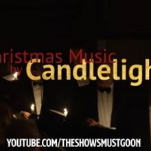 VIDEO: The Shows Must Go On! Presents Ex Cathedra Choir's CHRISTMAS BY CANDLELIGHT