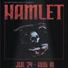 The New York Circus Project to Tour Production of HAMLET to Philadelphia, DC & Chicag