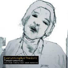 Everything But The Girl Announces Vinyl Reissue of Final Studio Album TEMPERAMENTAL