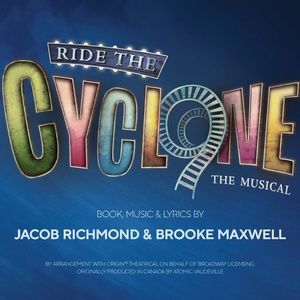 Review: RIDE THE CYCLONE BY WITCH Music Theatre at Circa Theatre. Reviewed by Lottie Butcher