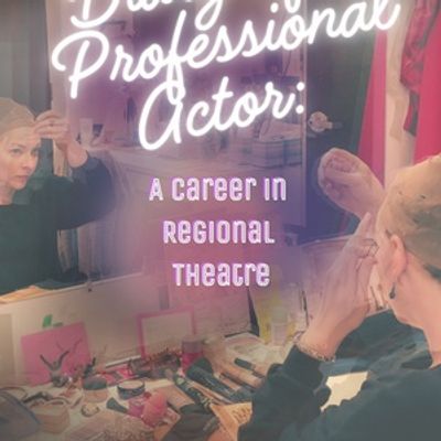 DIARY OF A PROFESSIONAL ACTOR Book Pre-Orders Now Available