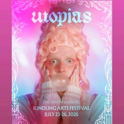 Review: UTOPIAS at Kindling Arts Festival