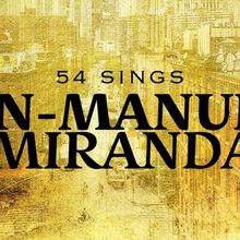 54 SINGS LIN-MANUEL MIRANDA: VOLUME 3 Set For 54 Below