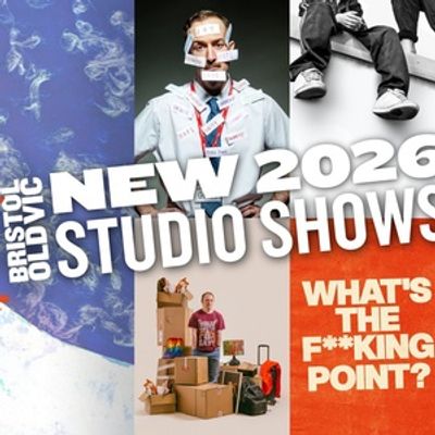 BADGERS, BLAZE FM and More Set for Bristol Old Vic Weston Studio Autumn Lineup