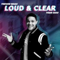 Trevor Noah to Extend Loud & Clear Tour Through 2020