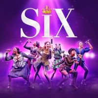 Tickets From Just £21 for SIX THE MUSICAL