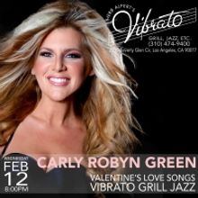 Carly Robyn Green Returns To Herb Alpert's Vibrato Grill Jazz