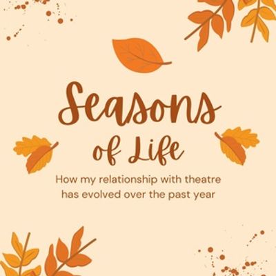 Student Blog: Seasons of Life