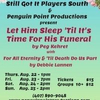 Still Got It Players South Present Three Comedies