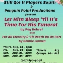 Still Got It Players South Present Three Comedies