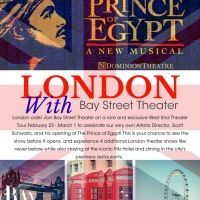 Bay Street Theater Announces London Theatre Tour In February 2020