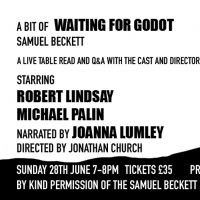 Lockdown Theatre Announces Live Virtual Table Read Of A BIT OF WAITING FOR GODOT In A
