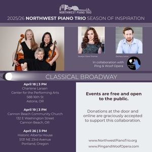 Classical Broadway Concert Series To Tour Oregon Coast And Portland
