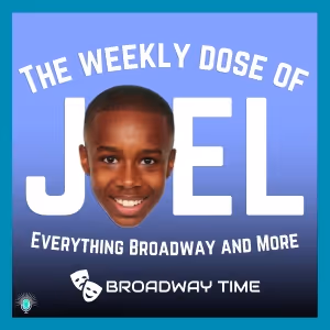 Listen: Broadway Podcast Network Launches THE WEEKLY DOSE OF JOEL Podcast, Hosted by…